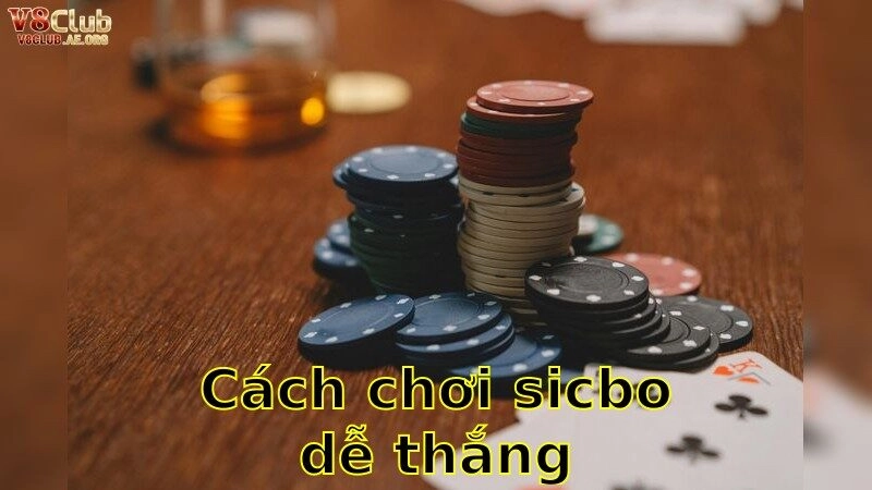 Chiến Thuật Sicbo Đảm Bảo Chiến Thắng